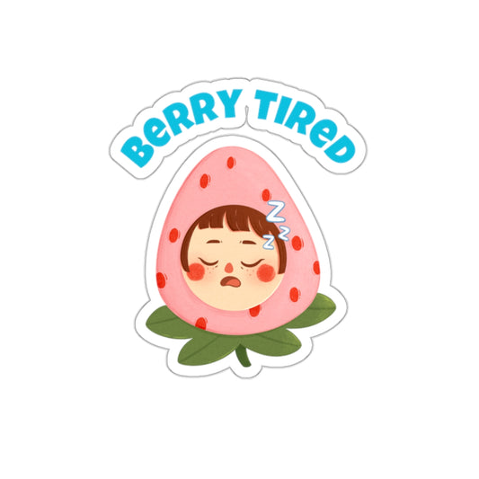 Berry tired vinyl sticker by Printify featuring a sleepy face inside a strawberry with blue text