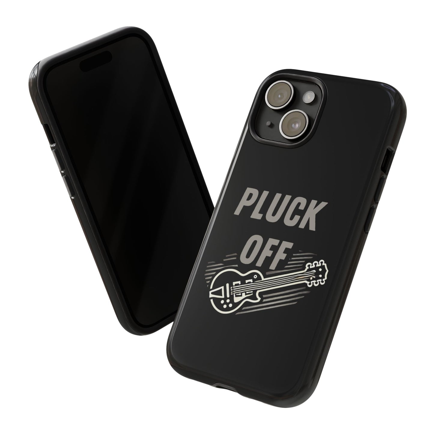 The Funny Pun Pluck Off Tough Phone Case is shown in black, with one case facing forward and the other backward. The back features an electric guitar graphic and bold white text saying "PLUCK OFF.