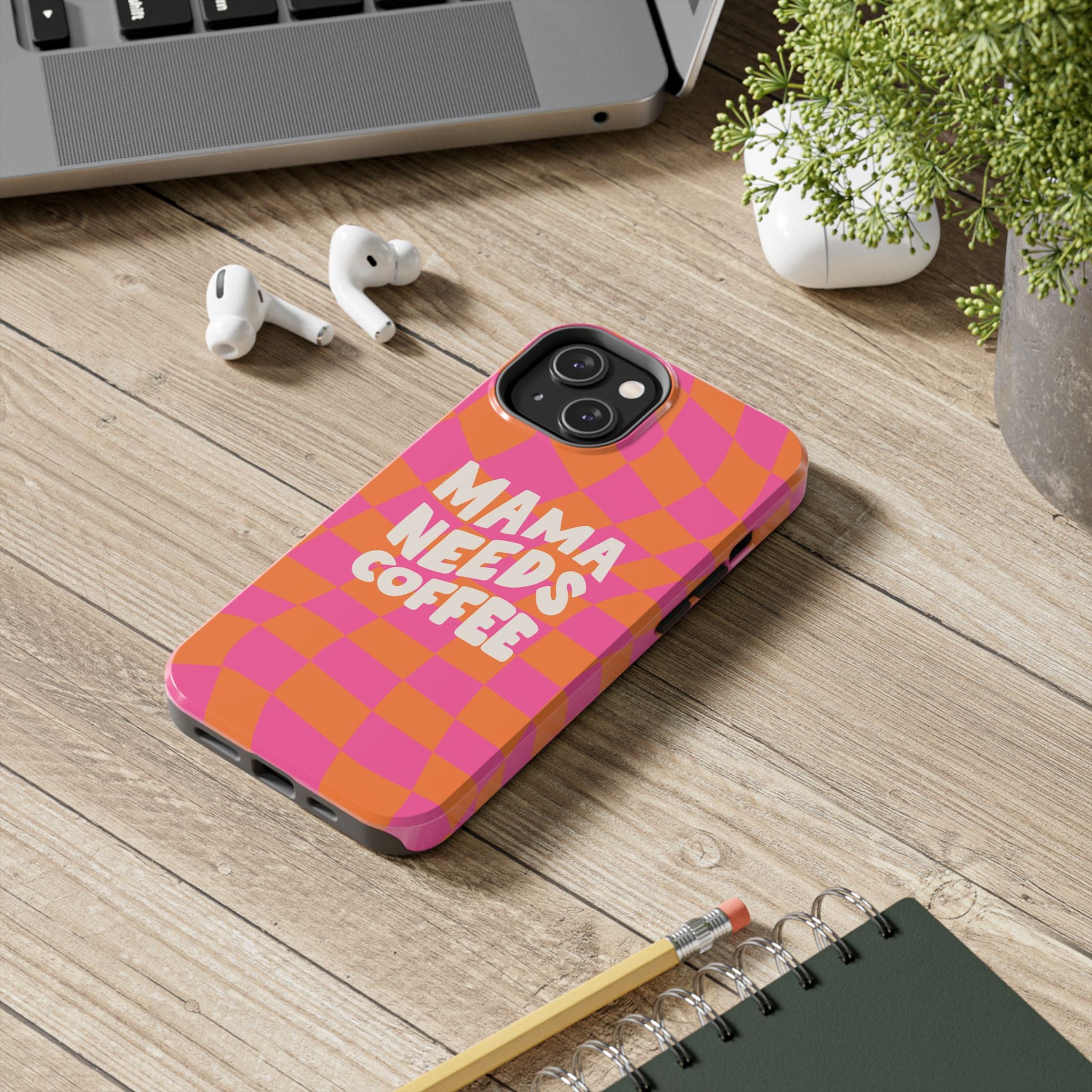 Mama Needs Coffee Funny Tough Phone Case - Paragon Prints