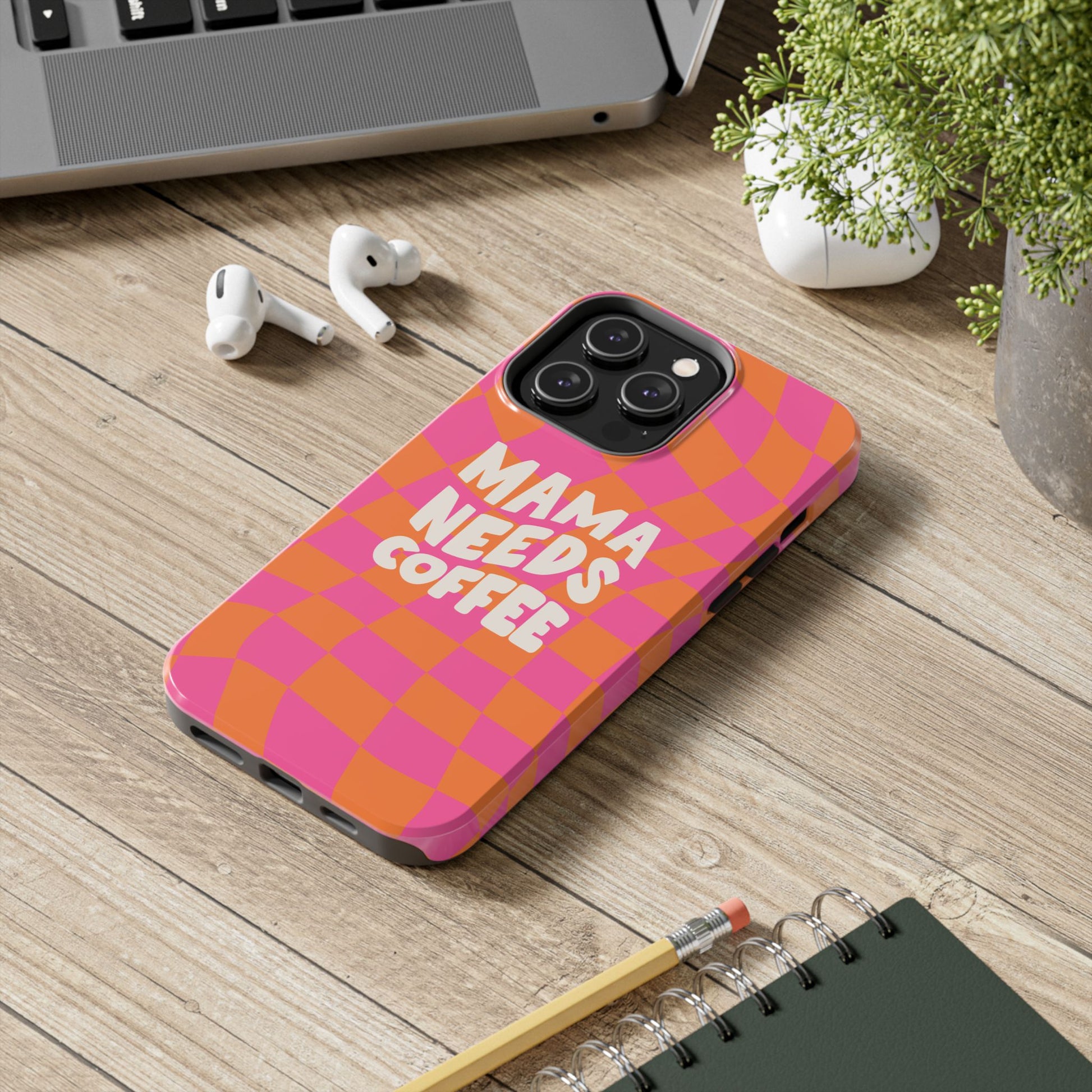 Mama Needs Coffee Funny Tough Phone Case - Paragon Prints