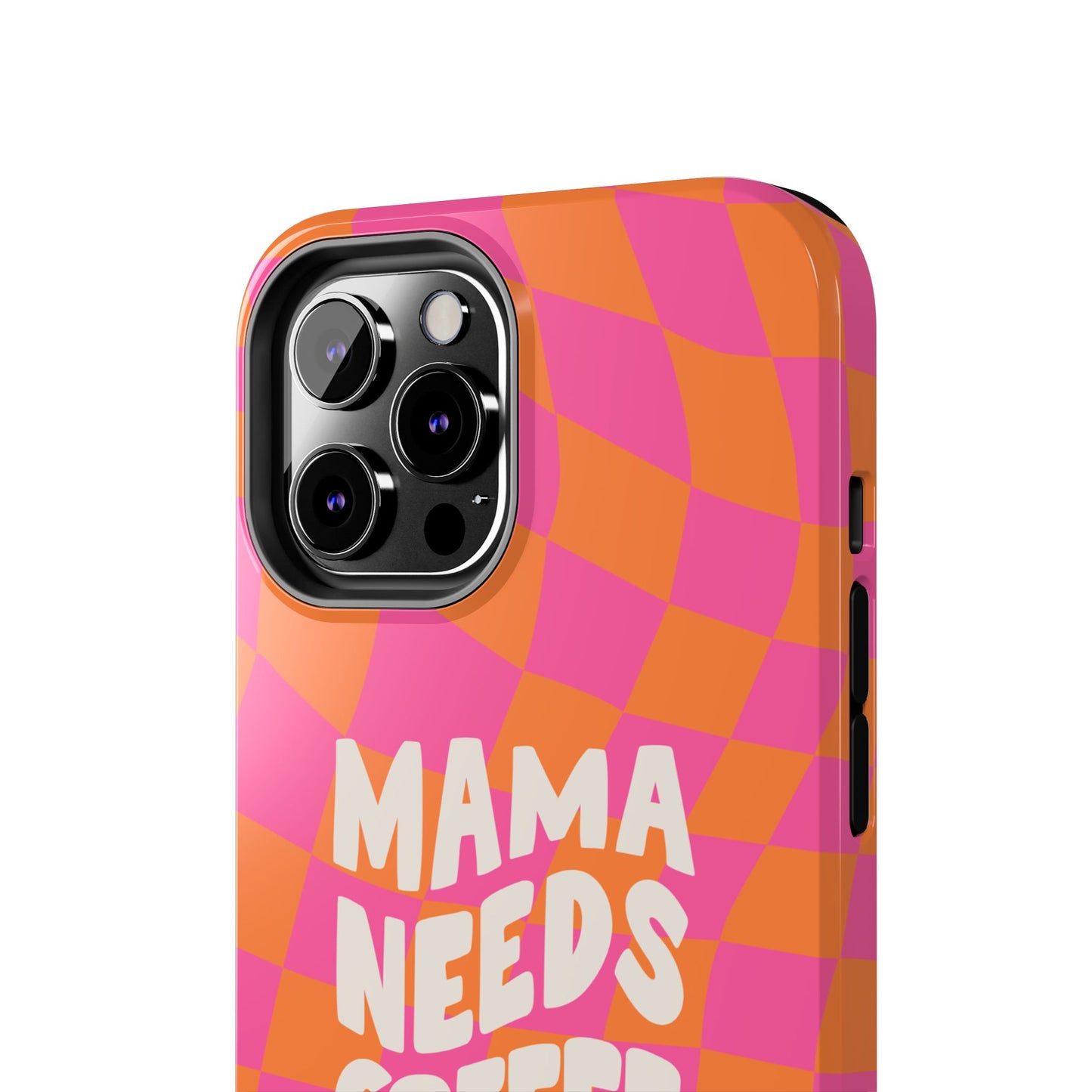 Mama Needs Coffee Funny Tough Phone Case - Paragon Prints