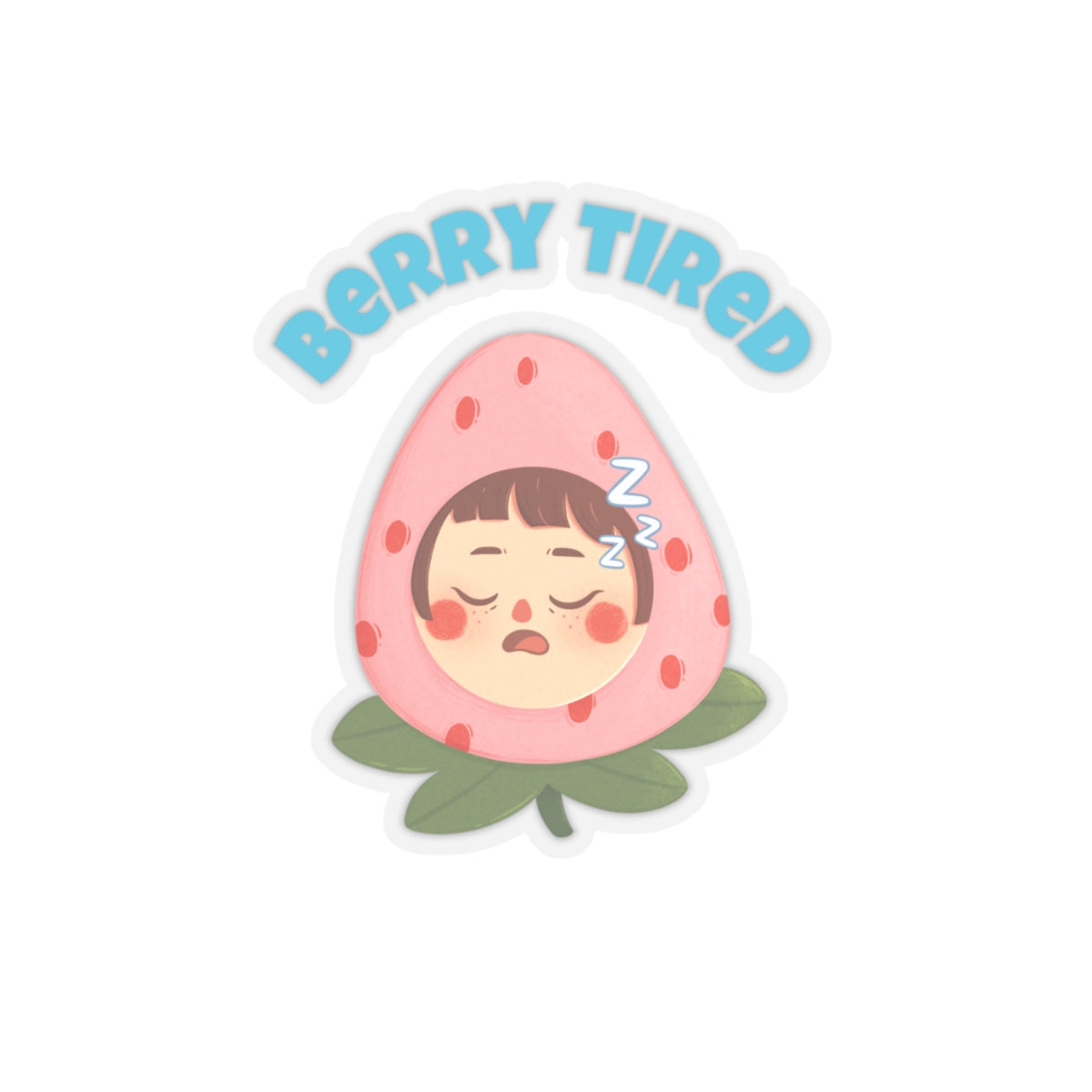 Berry tired vinyl sticker featuring a sleepy face inside a strawberry with blue text on top