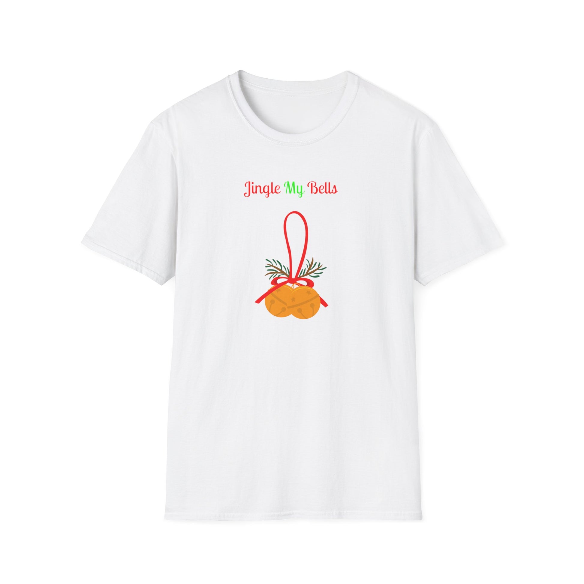 Printify white T shirt with Jingle My Bells graphic and bells design naughty holiday shirt for adults