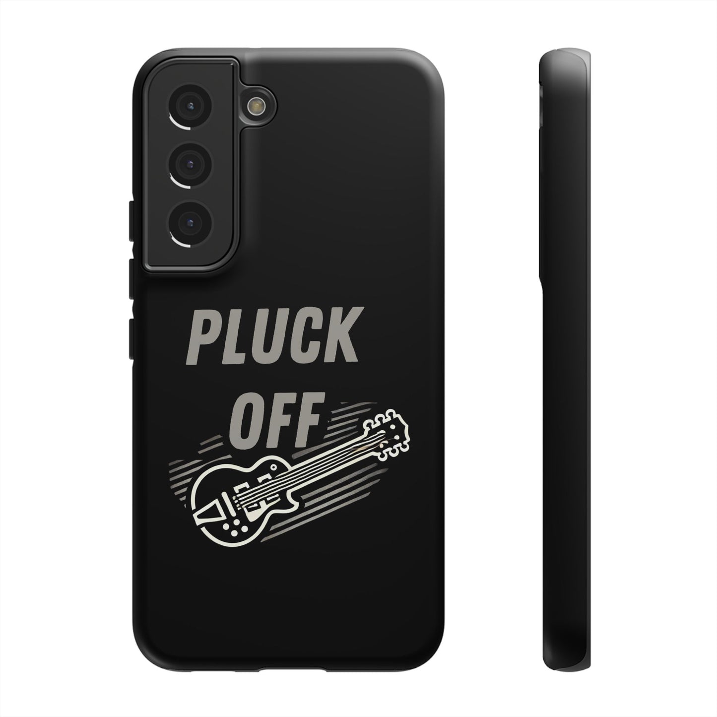 The Funny Pun Pluck Off Tough Phone Case in black features "PLUCK OFF" above an electric guitar with motion lines. Shown from back and side angles, it’s a custom dual-layer case combining style and durable protection.