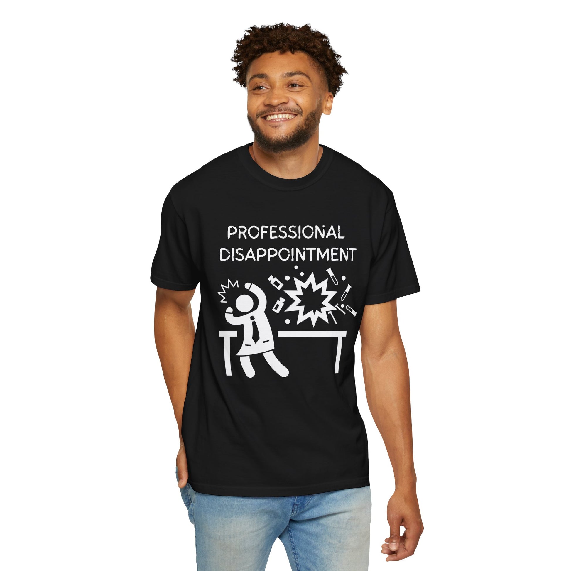 Funny professional disappointment unisex t-shirt featuring a humorous graphic design on a black background
