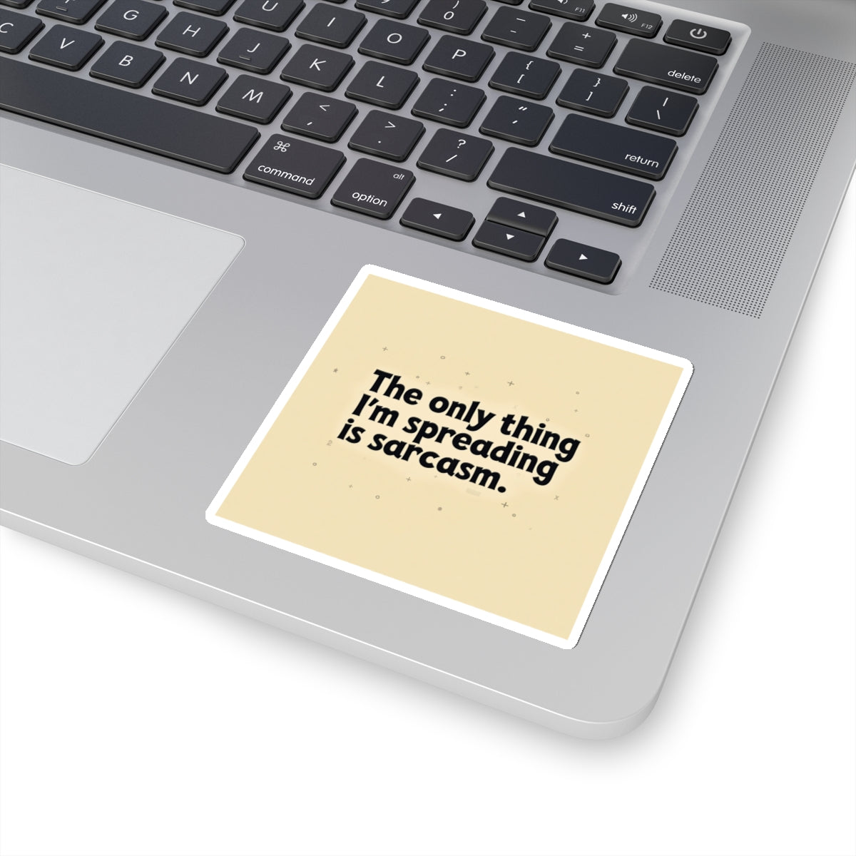 Funny sarcasm stickers with sarcastic quote on beige background placed on laptop keyboard
