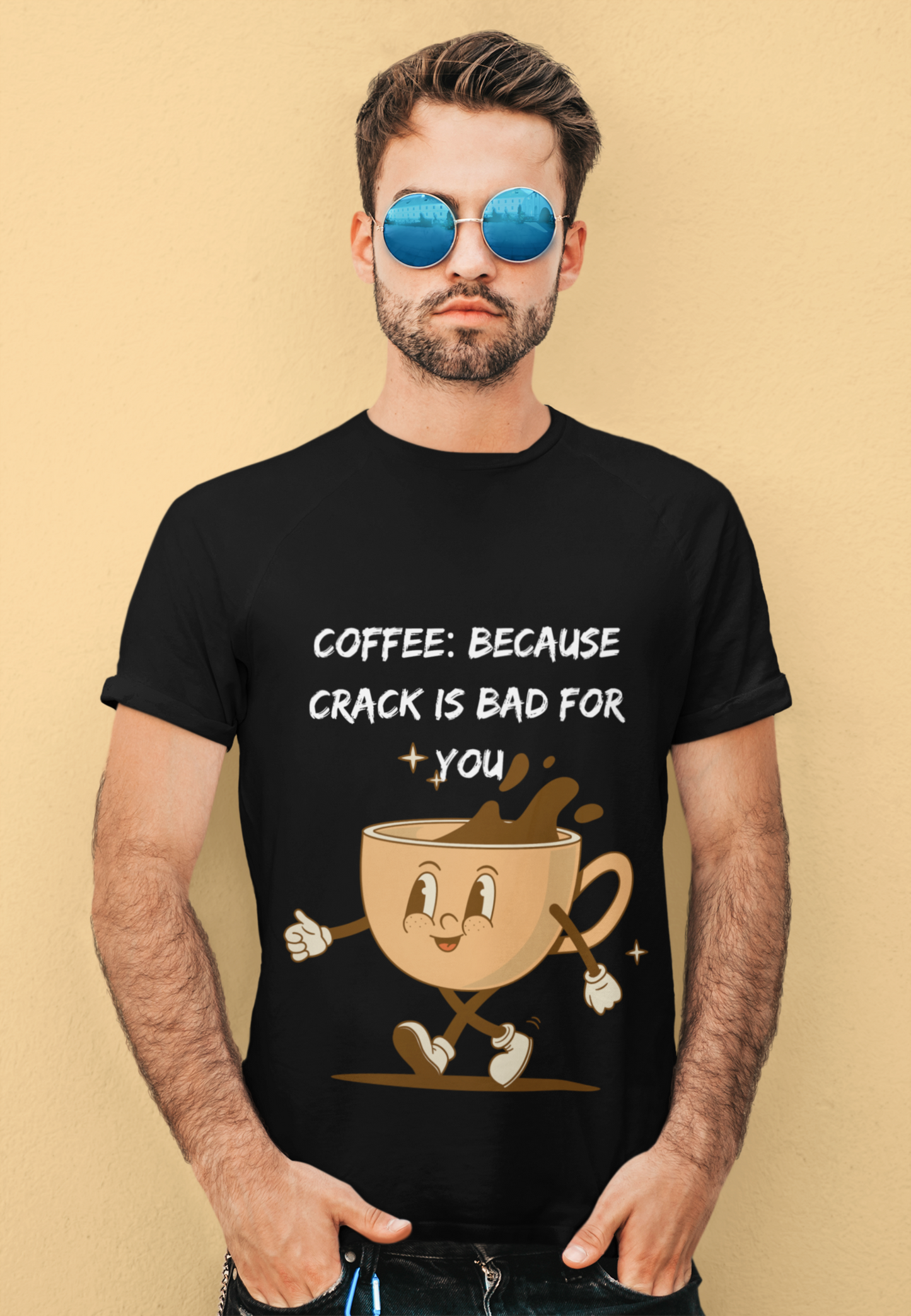 Man wearing black Printify T shirt with cartoon coffee cup and text coffee because crack is bad for you shirt