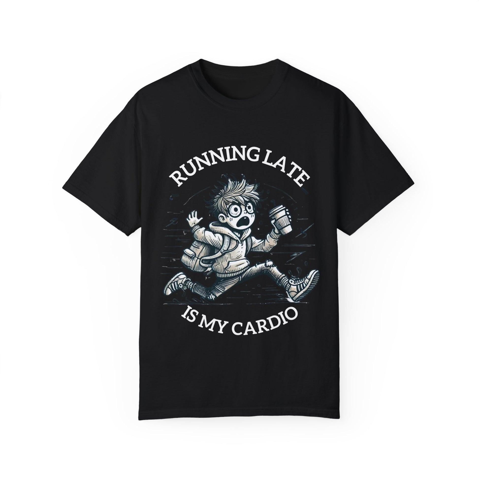 Black funny running late t-shirt with cartoon runner holding coffee and backpack caption Running Late Is My Cardio