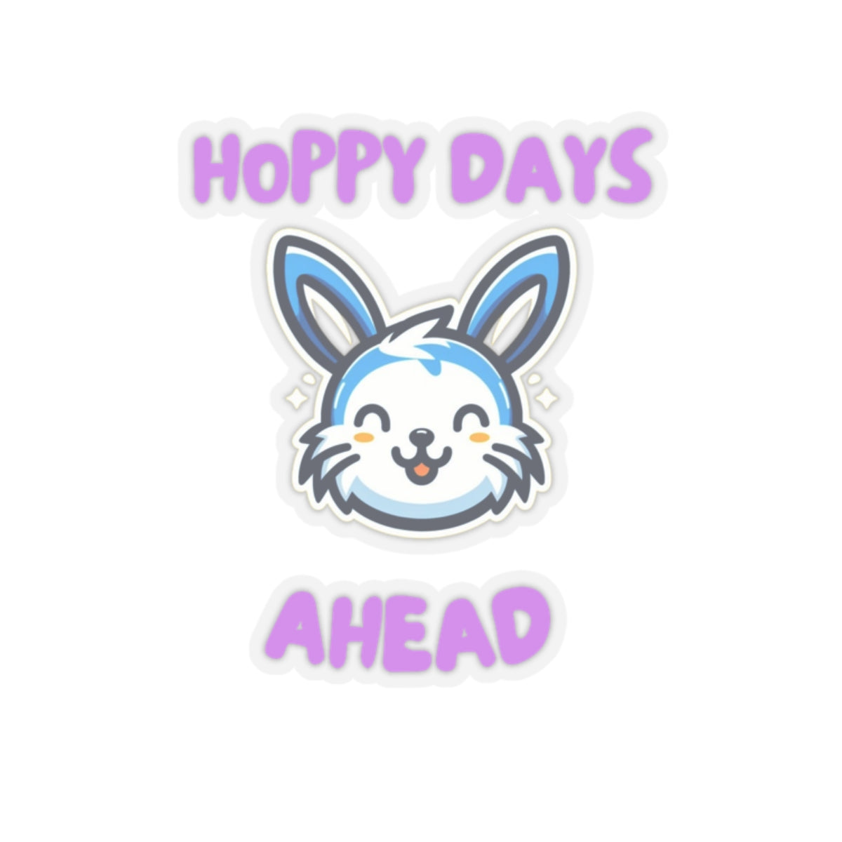 Hoppy days cute bunny sticker featuring a smiling blue and white bunny face with purple text