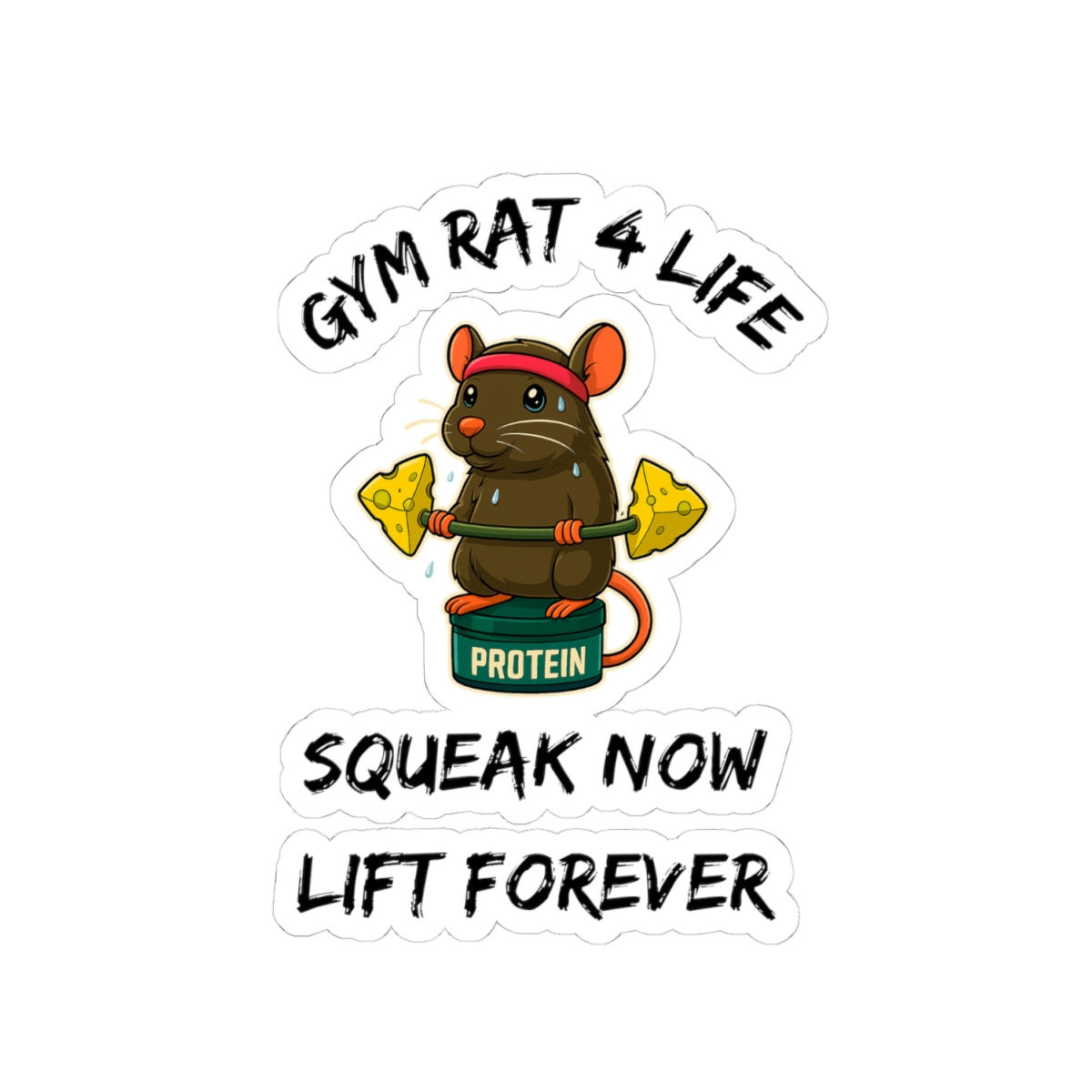 gym rat stickers showing cartoon rat lifting cheese dumbbells on a protein tub with text GYM RAT 4 LIFE
