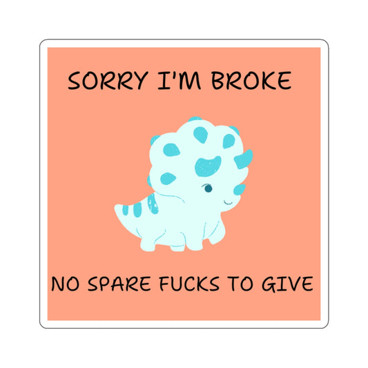 No fucks to give funny dino sticker featuring a cute blue dinosaur on a peach background with humorous text