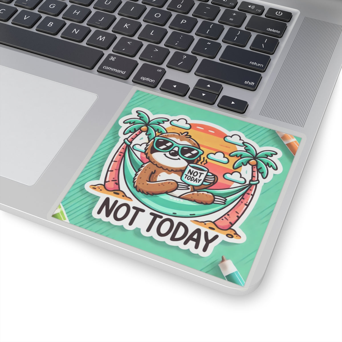 Not today funny sloth sticker with sunglasses and coffee cup on a laptop deck