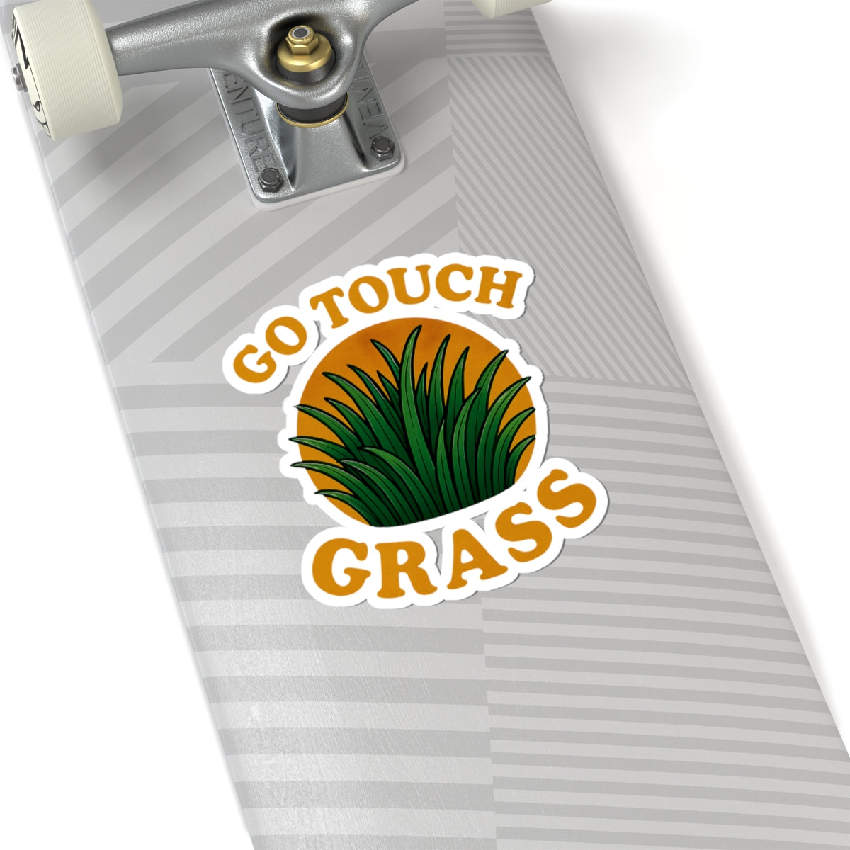 Printify sticker on skateboard deck showing round grass graphic and text Go Touch Grass go touch grass funny meme kiss sticker